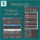 Maxscript – Material manager